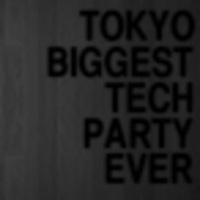 Tokyo's Biggest Tech Party Ever!