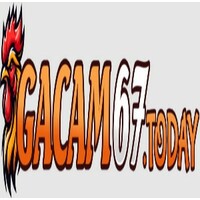 GACAM67 – TRỰC TIẾP GÀ CAM 67 HẤP DẪN HÔM NAY