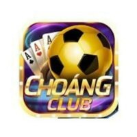 Choang Club | Link Vào Choangclub chính thức ! Nhận Ngay 999K