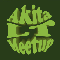 Akita LT Meetup