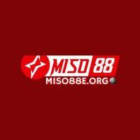 MISO88 – Cá cược an toàn, chơi vui, nhận tiền thật