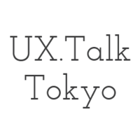 UX Talk Tokyo