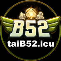 B52club - Tải B52 Game Đánh Bài Đổi Thưởng Đẳng Cấp