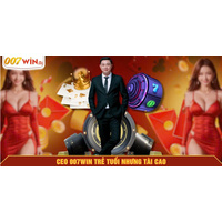 Vị thuyền trưởng bản lĩnh của 007WIN – Chân dung nhà lãnh đạo của thời đại số