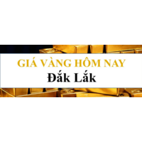 Giá Vàng Đắk Lắk Hôm Nay