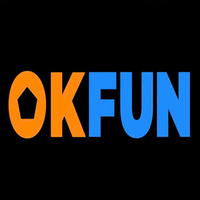 OKFUN | Thế Giới Giải Trí Trực Tuyến Đẳng Cấp Và An Toàn